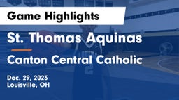 St. Thomas Aquinas  vs Canton Central Catholic  Game Highlights - Dec. 29, 2023
