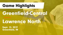 Greenfield-Central  vs Lawrence North  Game Highlights - Sept. 13, 2019