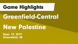 Greenfield-Central  vs New Palestine  Game Highlights - Sept. 19, 2019