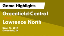 Greenfield-Central  vs Lawrence North  Game Highlights - Sept. 13, 2019