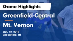 Greenfield-Central  vs Mt. Vernon  Game Highlights - Oct. 12, 2019