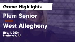 Plum Senior  vs West Allegheny  Game Highlights - Nov. 4, 2020