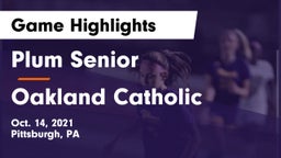 Plum Senior  vs Oakland Catholic  Game Highlights - Oct. 14, 2021
