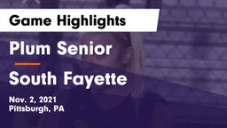 Plum Senior  vs South Fayette  Game Highlights - Nov. 2, 2021