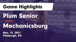Plum Senior  vs Mechanicsburg  Game Highlights - Nov. 13, 2021