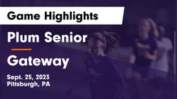 Plum Senior  vs Gateway  Game Highlights - Sept. 25, 2023