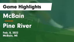 McBain  vs Pine River  Game Highlights - Feb. 8, 2022