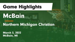 McBain  vs Northern Michigan Christian  Game Highlights - March 3, 2022