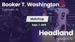 Matchup: Booker T. Washington vs. Headland  2018