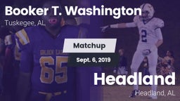 Matchup: Booker T. Washington vs. Headland  2019