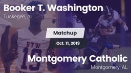 Matchup: Booker T. Washington vs. Montgomery Catholic  2019