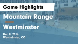 Mountain Range  vs Westminster  Game Highlights - Dec 8, 2016