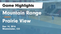 Mountain Range  vs Prairie View  Game Highlights - Dec 14, 2016