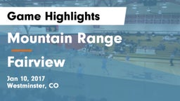 Mountain Range  vs Fairview  Game Highlights - Jan 10, 2017