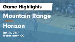 Mountain Range  vs Horizon  Game Highlights - Jan 31, 2017