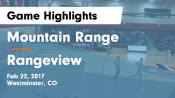 Mountain Range  vs Rangeview  Game Highlights - Feb 22, 2017