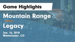 Mountain Range  vs Legacy   Game Highlights - Jan. 16, 2018