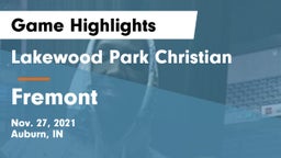 Lakewood Park Christian  vs Fremont  Game Highlights - Nov. 27, 2021