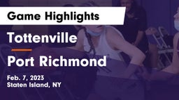 Tottenville  vs Port Richmond  Game Highlights - Feb. 7, 2023