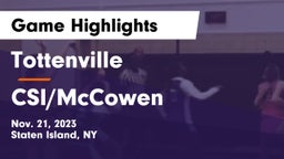 Tottenville  vs CSI/McCowen Game Highlights - Nov. 21, 2023