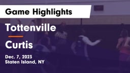 Tottenville  vs Curtis  Game Highlights - Dec. 7, 2023