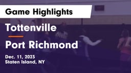 Tottenville  vs Port Richmond  Game Highlights - Dec. 11, 2023