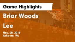 Briar Woods  vs Lee  Game Highlights - Nov. 20, 2018