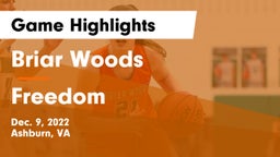 Briar Woods  vs Freedom Game Highlights - Dec. 9, 2022