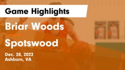 Briar Woods  vs Spotswood  Game Highlights - Dec. 28, 2022