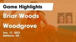 Briar Woods  vs Woodgrove  Game Highlights - Jan. 17, 2023