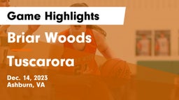 Briar Woods  vs Tuscarora  Game Highlights - Dec. 14, 2023