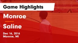 Monroe  vs Saline  Game Highlights - Dec 16, 2016