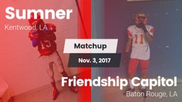 Matchup: Sumner  vs. Friendship Capitol  2017