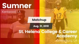 Matchup: Sumner  vs. St. Helena College & Career Academy 2018