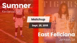 Matchup: Sumner  vs. East Feliciana  2018