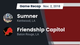 Recap: Sumner  vs. Friendship Capitol  2018