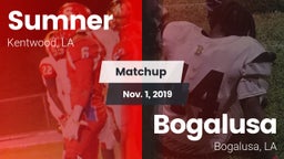 Matchup: Sumner  vs. Bogalusa  2019