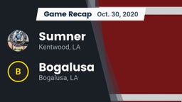 Recap: Sumner  vs. Bogalusa  2020