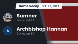 Recap: Sumner  vs. Archbishop Hannan  2021