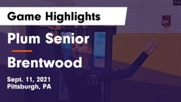 Plum Senior  vs Brentwood  Game Highlights - Sept. 11, 2021