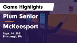 Plum Senior  vs McKeesport  Game Highlights - Sept. 16, 2021