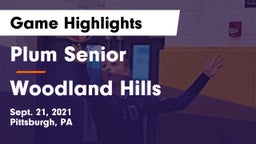 Plum Senior  vs Woodland Hills  Game Highlights - Sept. 21, 2021
