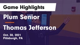 Plum Senior  vs Thomas Jefferson  Game Highlights - Oct. 30, 2021