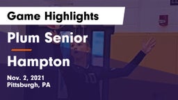 Plum Senior  vs Hampton  Game Highlights - Nov. 2, 2021