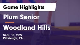 Plum Senior  vs Woodland Hills  Game Highlights - Sept. 15, 2022