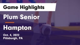 Plum Senior  vs Hampton  Game Highlights - Oct. 4, 2022