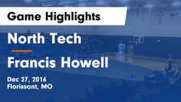 North Tech  vs Francis Howell  Game Highlights - Dec 27, 2016