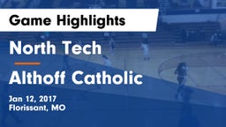 North Tech  vs Althoff Catholic  Game Highlights - Jan 12, 2017