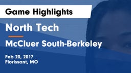 North Tech  vs McCluer South-Berkeley  Game Highlights - Feb 20, 2017