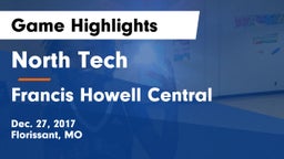 North Tech  vs Francis Howell Central Game Highlights - Dec. 27, 2017